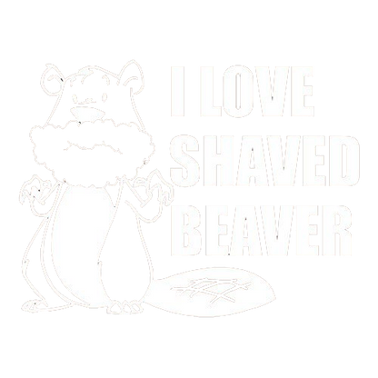 I Love Shaved Beaver T-Shirt