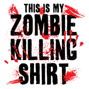 This Is My Zombie Killing Shirt - Roadkill T Shirts