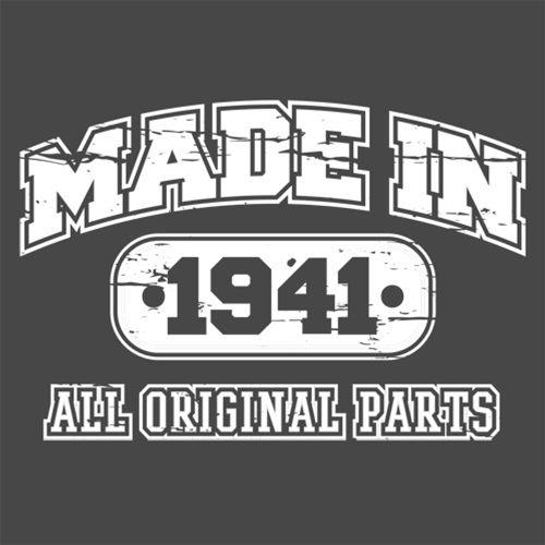 Made in 1941 All Original Parts - Roadkill T Shirts