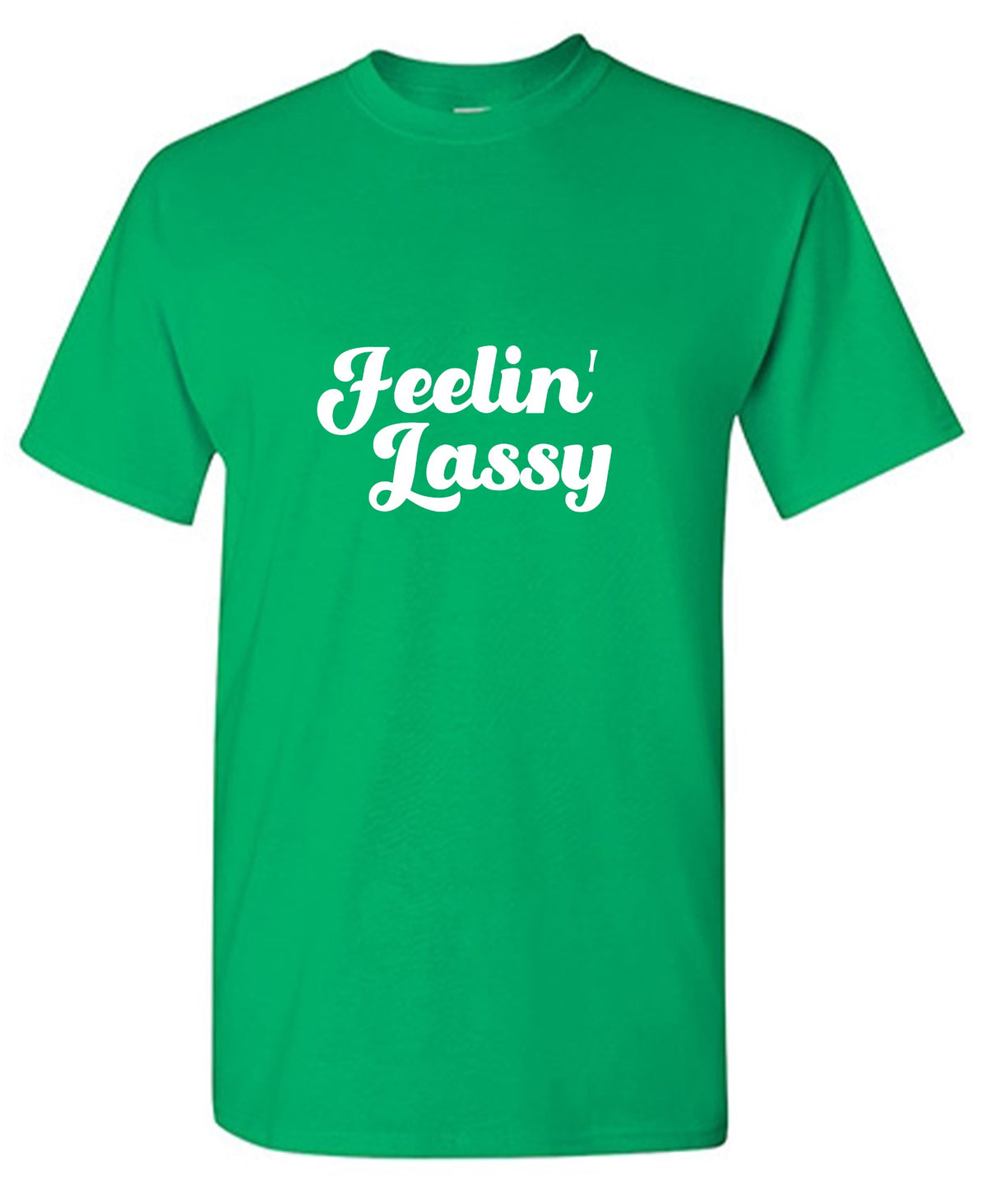 Funny T-Shirts design "FEELIN LASSY"