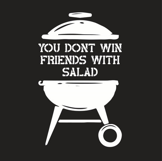 You Dont Win Friends With Salad