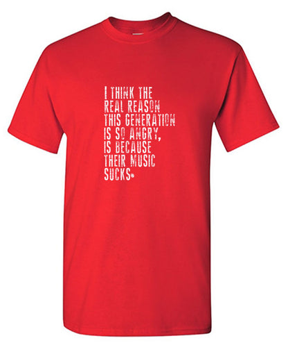 Funny T-Shirts design "This Generation Is So Angry"
