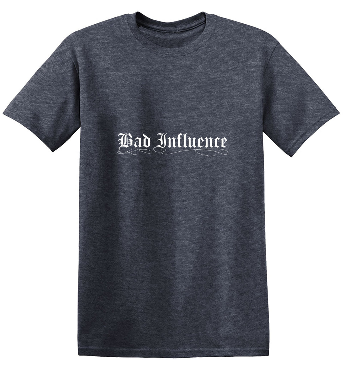 Bad Influence T-Shirt - Graphic T-Shirts - Bad Idea T-shirts