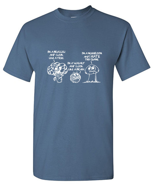 I'm A Broccoli And I Look Like A Tree T-Shirt - Bad Idea T-shirts