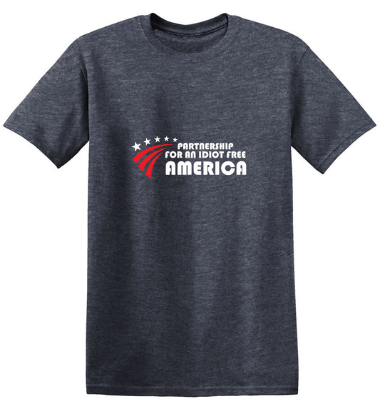 Funny T-Shirts design "Partnership For An Idiot Free America, New"