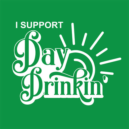 I Support Day Drinking, New