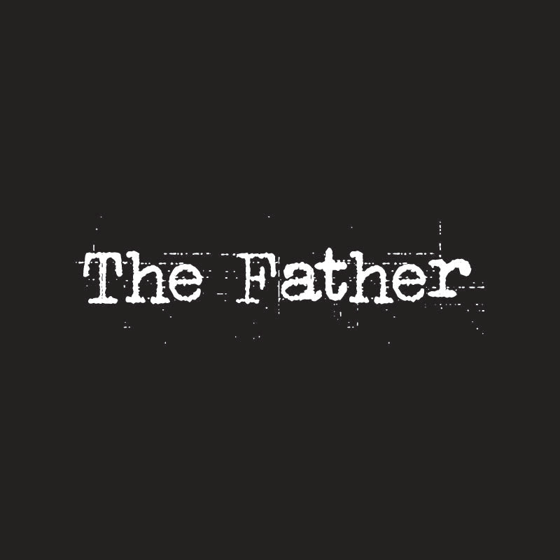 The FATHER, New