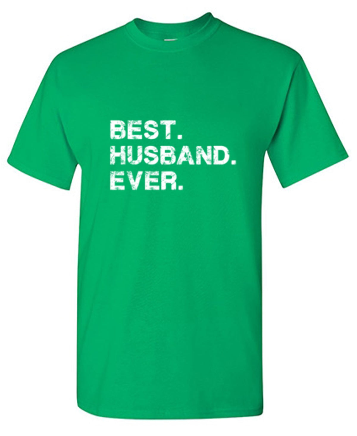 Best Husband Ever - Roadkill T Shirts