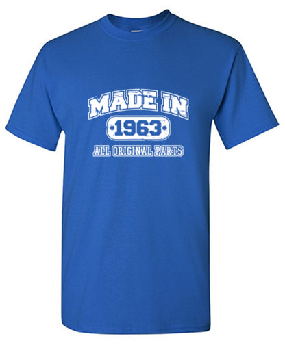 Made in 1963 All Original Parts - Roadkill T Shirts