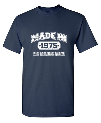 Made in 1975 All Original Parts - Roadkill T Shirts