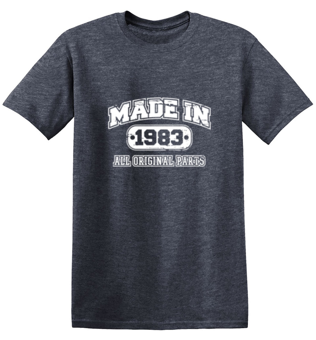 Made in 1983 All Original Parts - Roadkill T Shirts