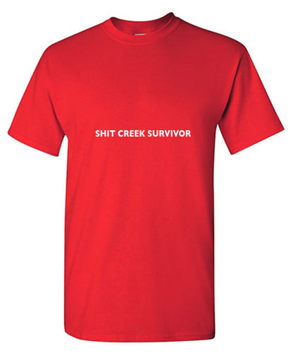 Shit Creek Survivor T-Shirt - Funny T-shirts - Roadkill T Shirts
