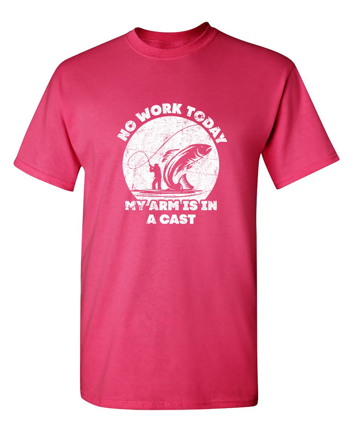 No Work Today My Arm is in a Cast Fathers Day T Shirt