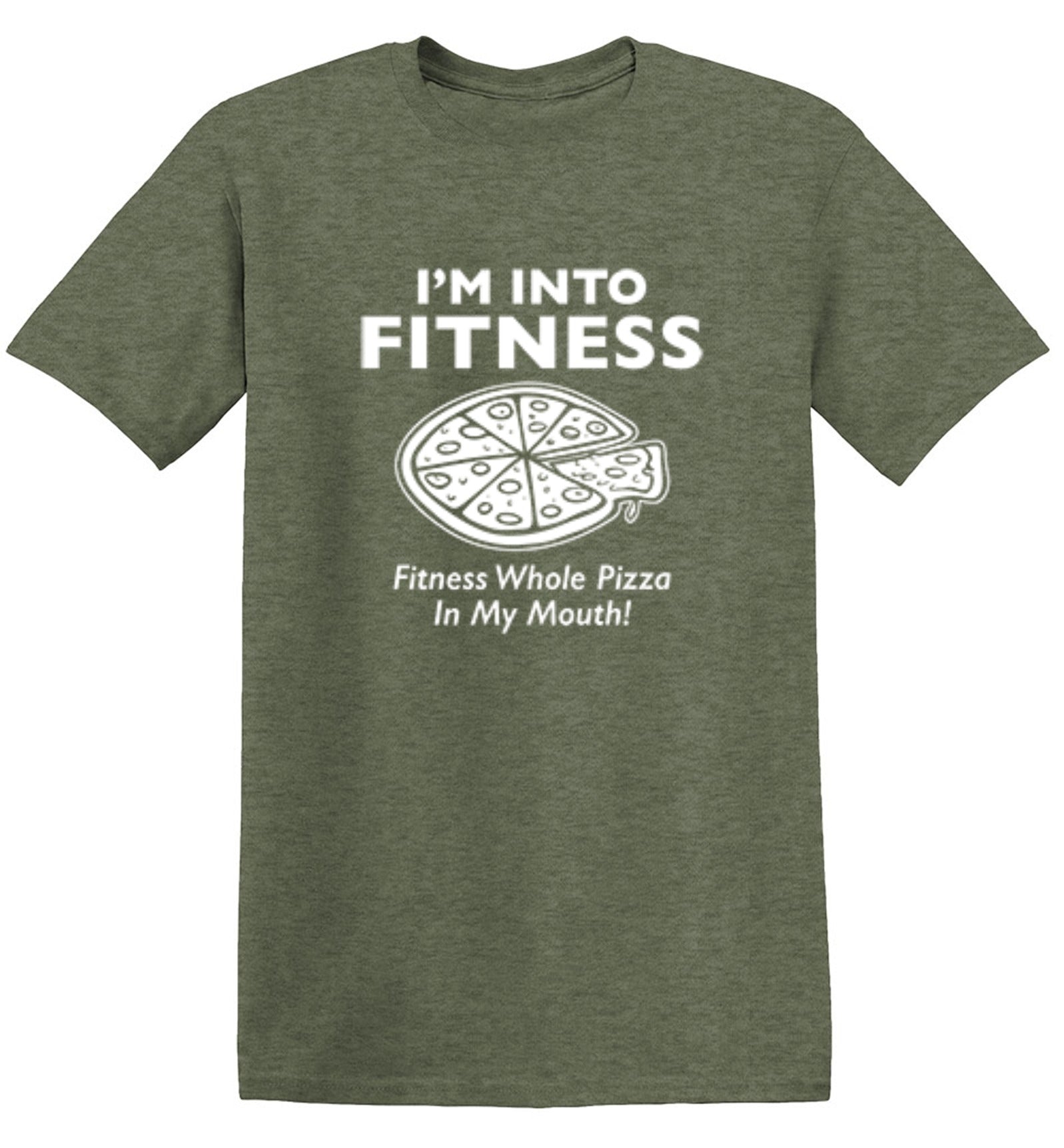 Funny T-Shirts design "I'm Into Fitness. Fitness Whole Pizza In My Mouth"