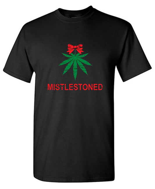 Mistlestoned T-shirt | Bad Idea T-shirts