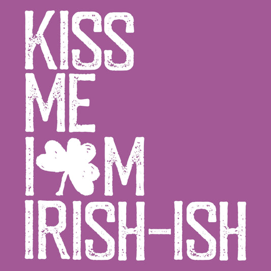 Kiss Me, I am Irish - Roadkill T-Shirts