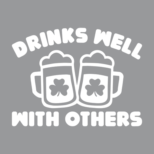 Funny T-Shirts design "Drinks Well With Others"