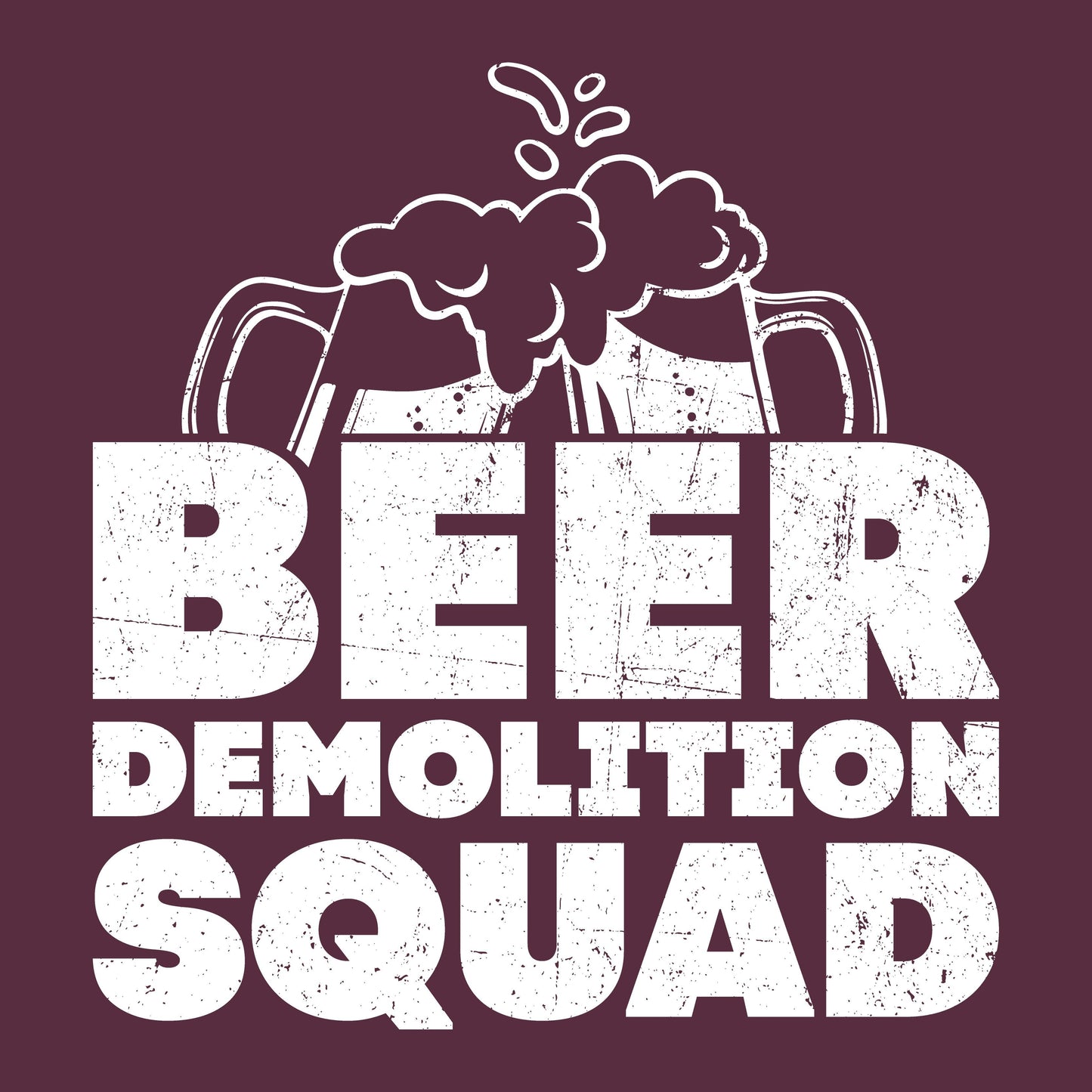 Funny T-Shirts design "Beer Demolition Squad"