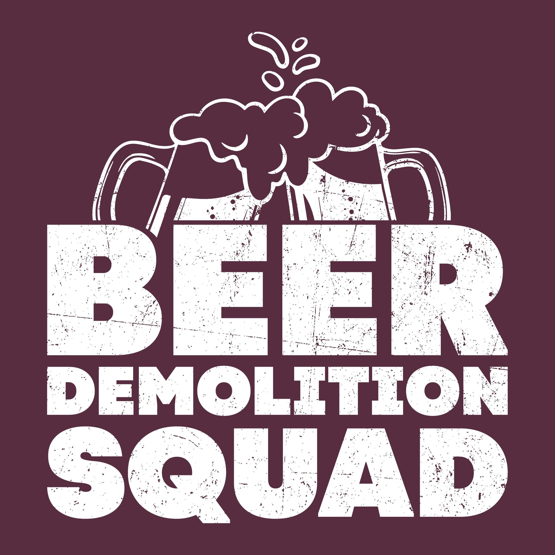 Funny T-Shirts design "Beer Demolition Squad"