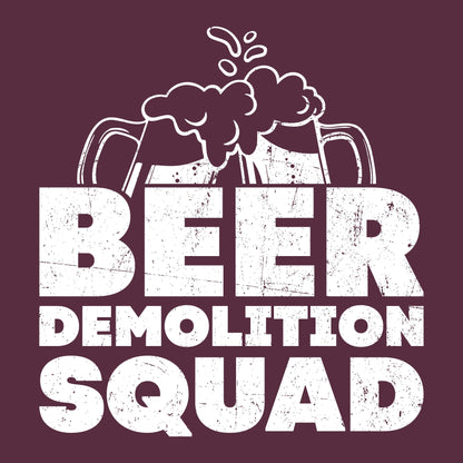 Funny T-Shirts design "Beer Demolition Squad"