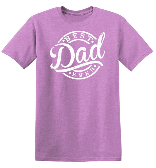 Best Dad Ever T-Shirt
