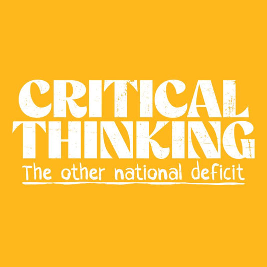 Critical Thinking! The Other National Deficit