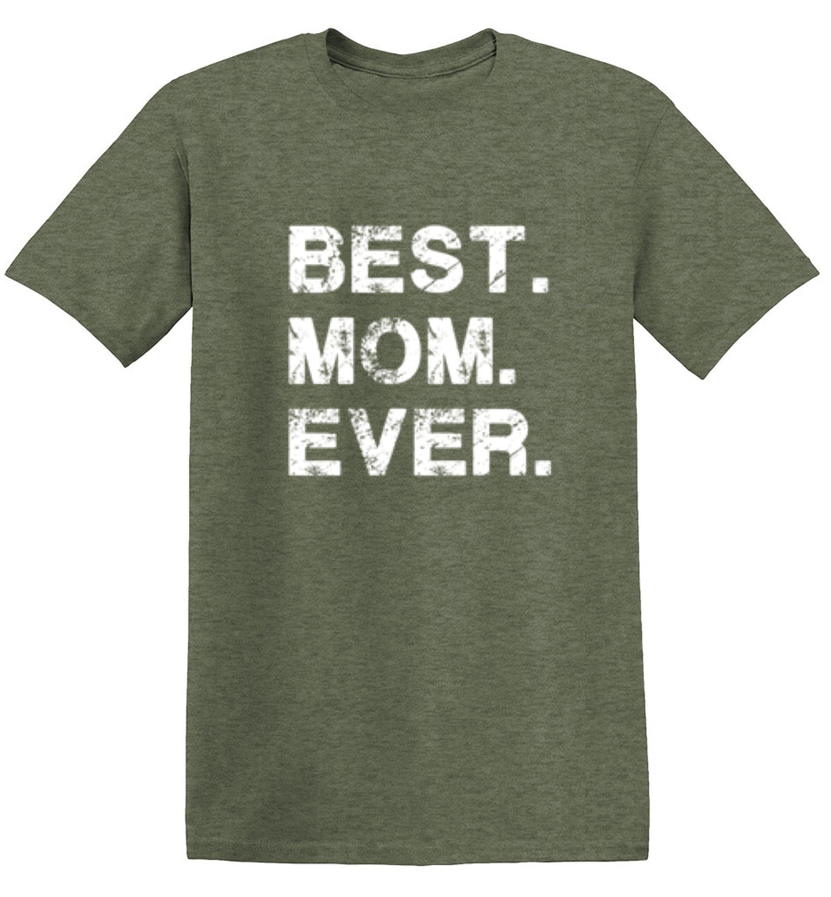 Best Mom Ever - Roadkill T Shirts