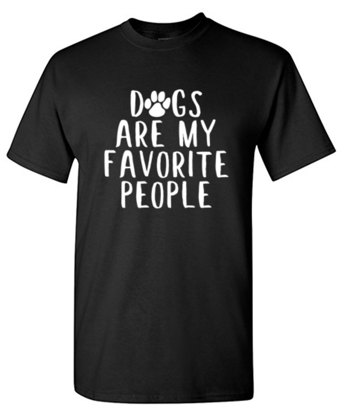 Dogs Are My Favorite People - Roadkill T Shirts
