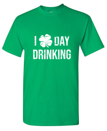I Love Day Drinking - Roadkill T Shirts