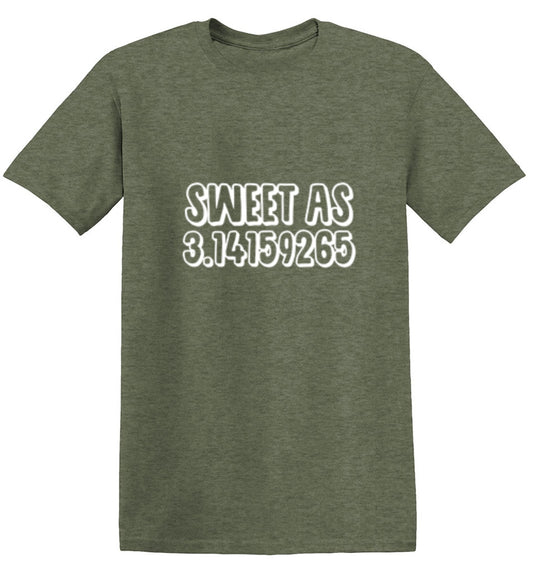 Sweet As Pi - Roadkill T Shirts