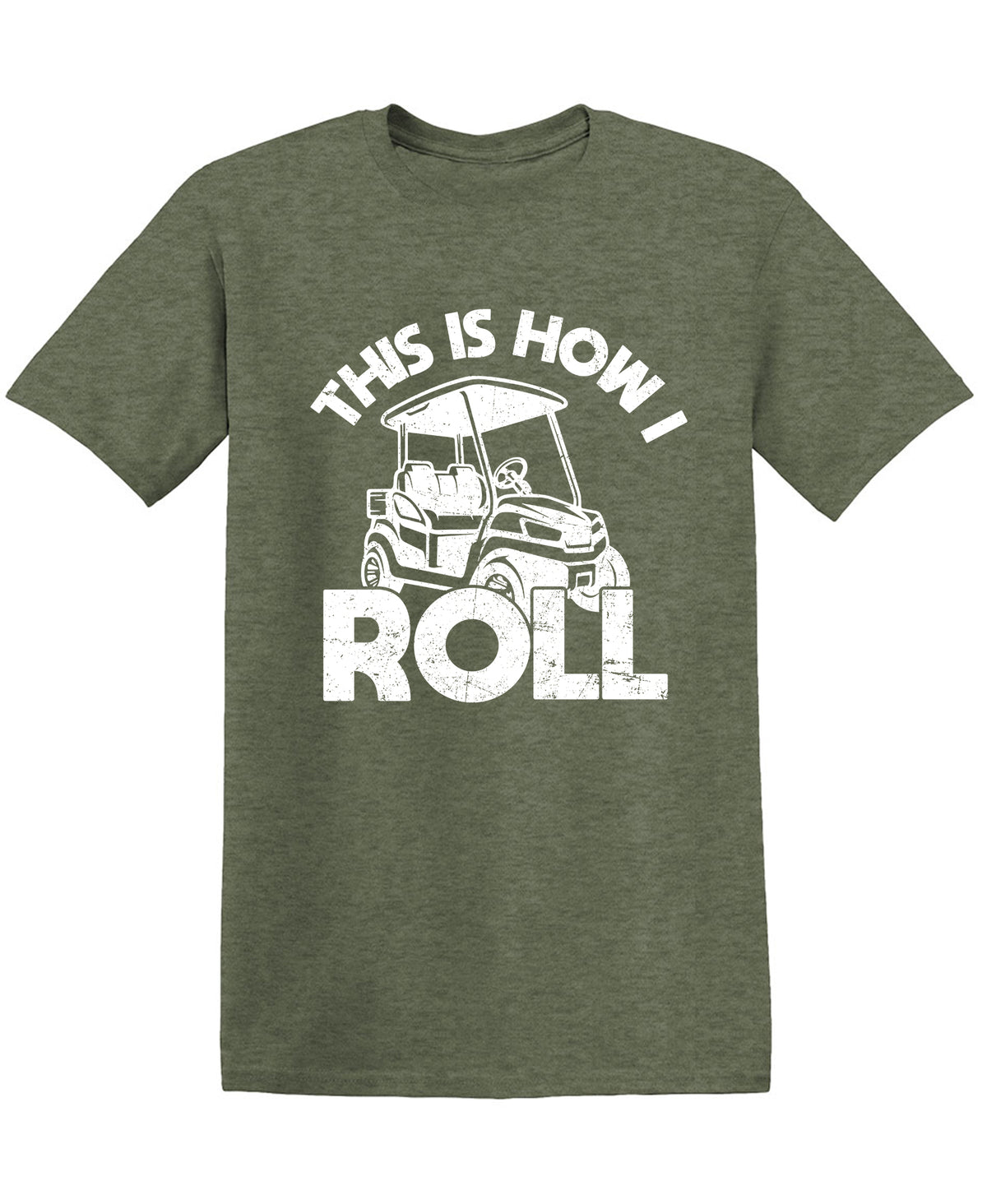 This is How I Roll, Golf Tee for Mens T-Shirt