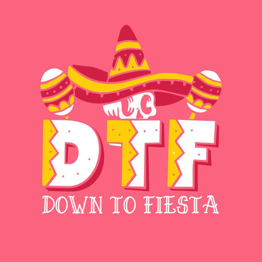 Funny T-Shirts design "Down to Fiesta Funny T Shirt"
