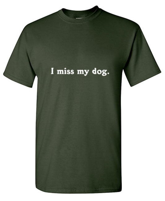 I Miss My Dog