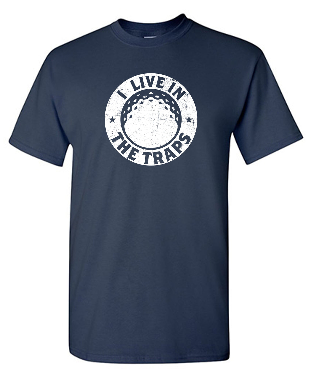 I live in the Traps, Mens Tee