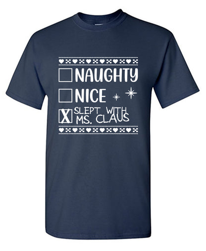 Naughty, Nice, Going to Hell Funny Christmas Tee
