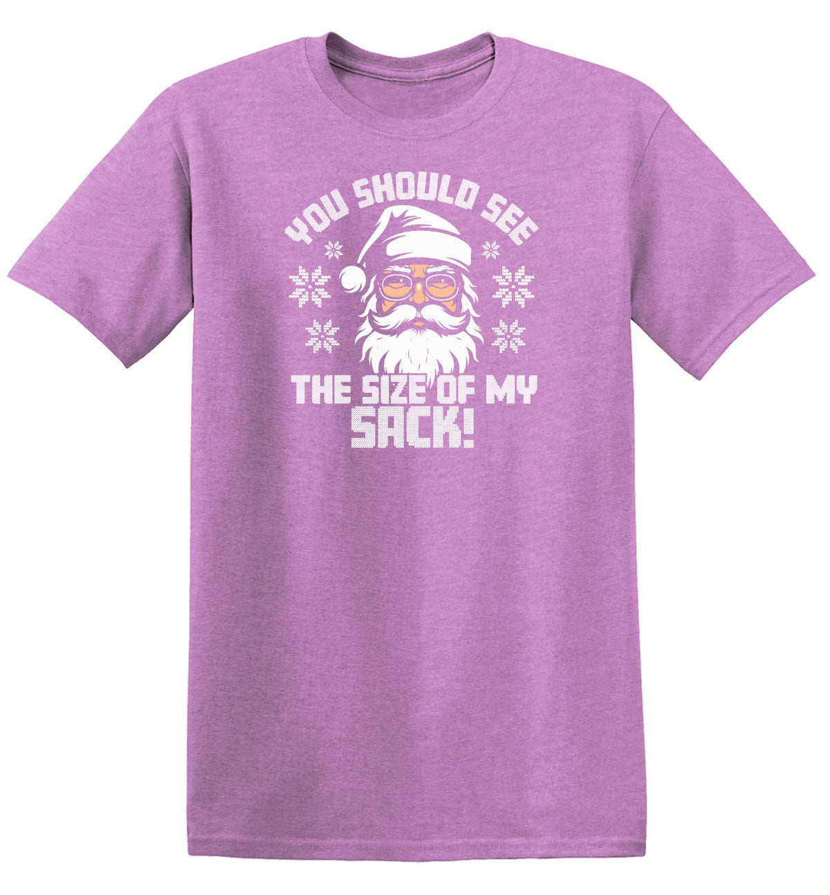 You should see the Size of My Sack, Funny Christmas T-Shirt