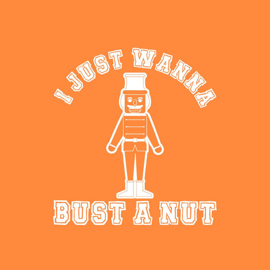 Funny T-Shirts design "I Just Wanna Bust a Nut Funny Christmas"