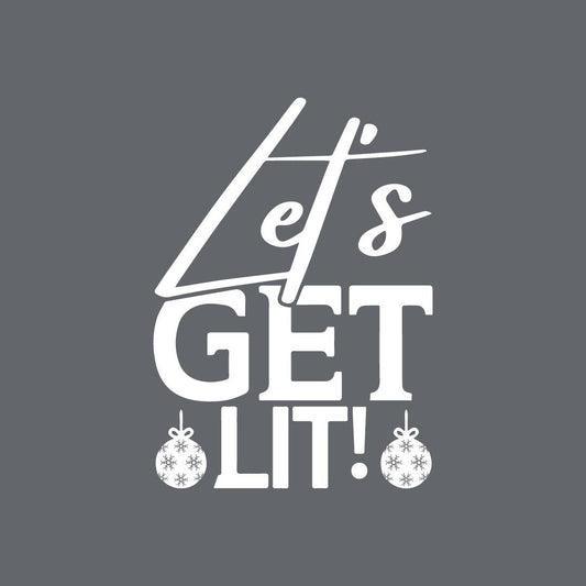 Funny T-Shirts design "Lets Get Lit, funny Christmas T Shirts"