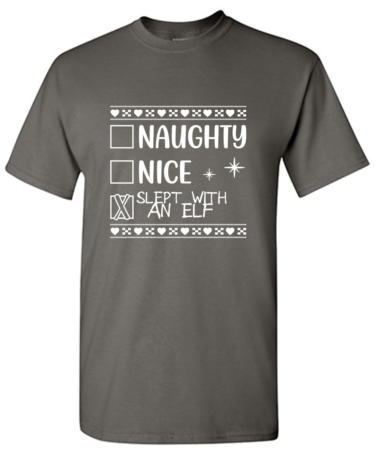 Naughty, Nice, Slept with an Elf Funny Christmas Tee