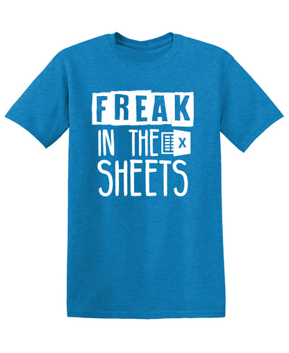Freak in the Sheets, T Shirt