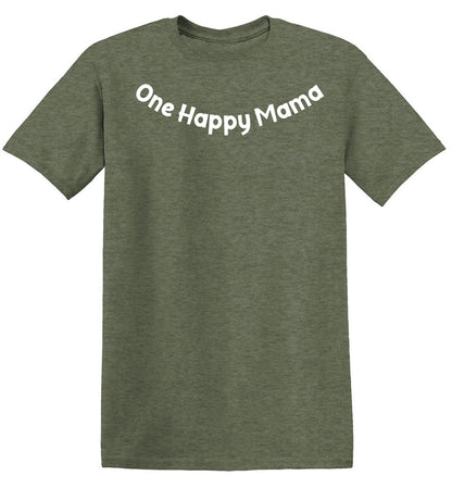 One Happy Mama T Shirt