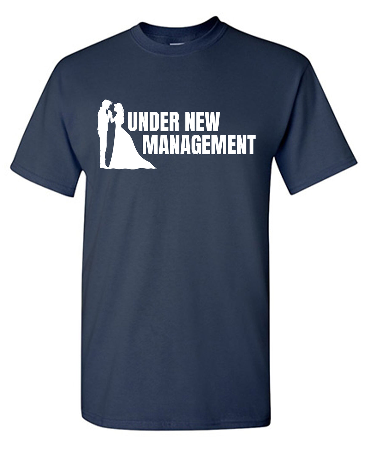 Under New Management Tee
