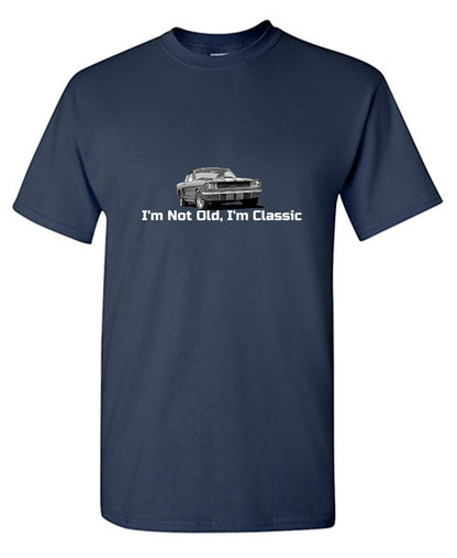 I'm not Old I am Classic T-Shirt