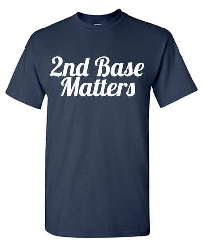 2nd Base Matters Tee