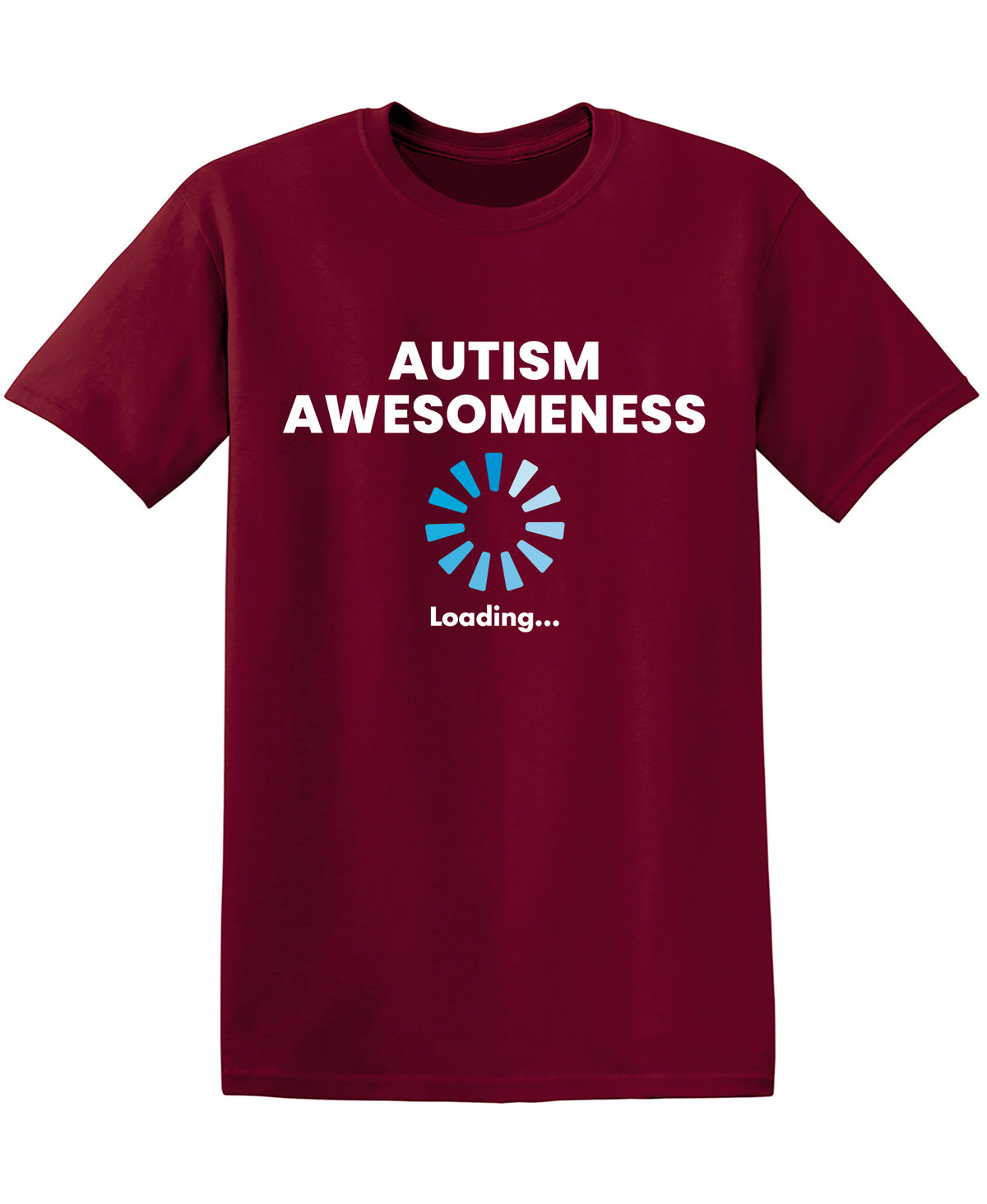 Autism Awesomeness Loading â€¦ T-Shirt