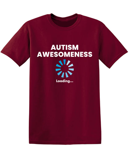 Autism Awesomeness Loading â€¦ T-Shirt