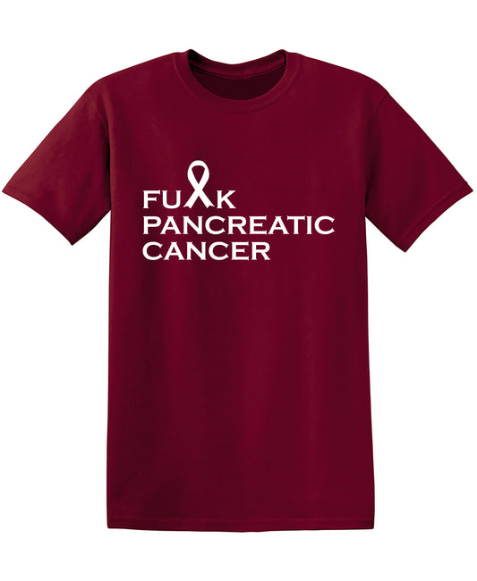 Fu*K Pancreatic Cancer T-Shirt