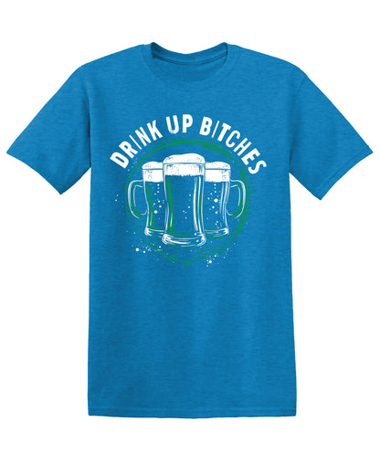 Drink Up Bitches, Beer Design Tee