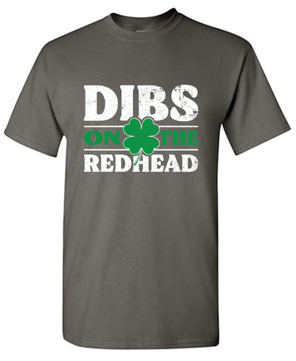 Dibs on the Readhead T-Shirt