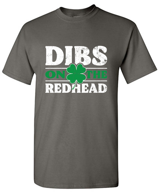 Dibs on the Readhead T-Shirt
